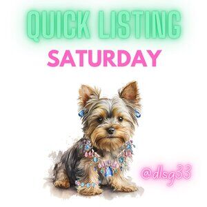 QUICK LIST - SATURDAY